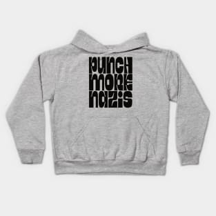 Punch More Nazis / Retro Style Type Design Kids Hoodie